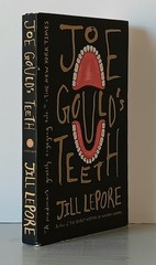 Jill Lepore: Joe Gould’s Teeth (2017) 1st Vintage Books Edition Paperback