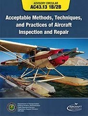AC – 43.13 1B/2B – Acceptable Methods, Techniques and Practices of Aircraft …
