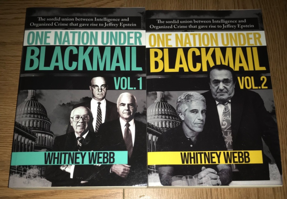 ONE NATION UNDER BLACKMAIL VOLUME 1 & 2 BOOK SET WHITNEY WEBB VOL. I II