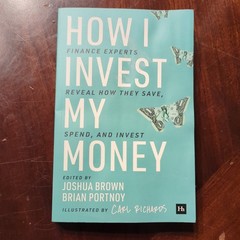 How I Invest My Money