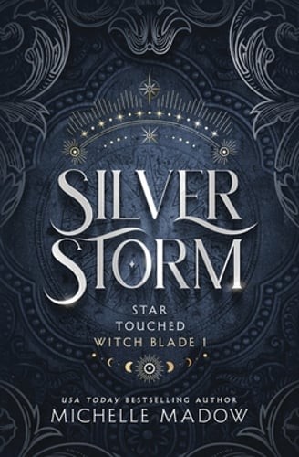 Silver Storm by Michelle Madow: New