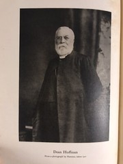 A Memorial Biography of the Very Reverend Eugene Augustus Hoffman 2 vols 1904