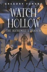Watch Hollow: The Alchemist’s Shadow – 9780062643483, hardcover, Gregory Funaro