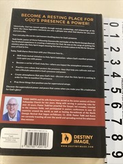 Creating A Habitation For God’s Glory HC Todd Smith 2020 Destiny Image As New