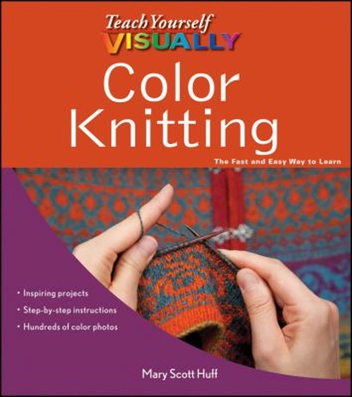 Color Knitting Paperback Mary Scott Huff