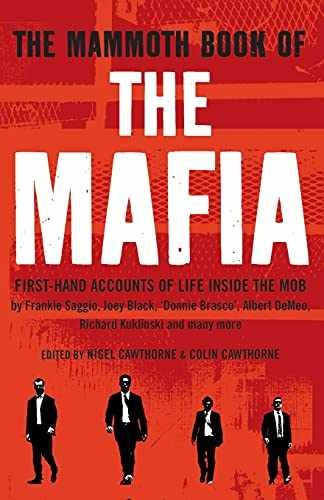The Mammoth Book of the Mafia – Paperback, by Cawthorne Nigel – Very Good