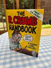 The R. Crumb Handbook (Hardcover) w/Music CD by R. Crumb and Peter Poplaski