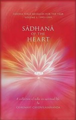Sadhana of the Heart: A Collection of Talks on Spiritual Life – Paperback – GOOD
