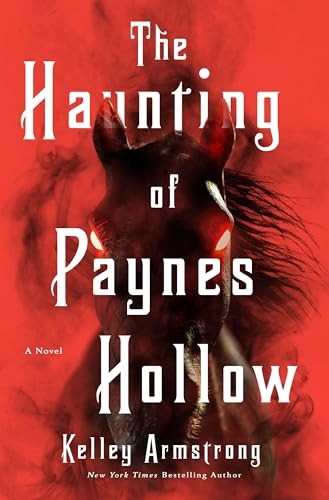 The Haunting of Paynes Hollow – VERY GOOD