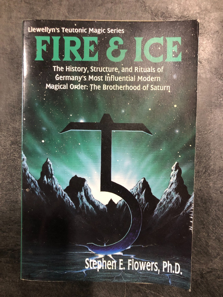 Fire & Ice: Magical Teachings of Germany’s Greatest Secret Occult Order (Lle…