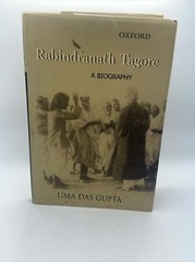 Rabindranath Tagore : A Biography by Uma Das Gupta – 6th Impression
