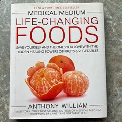 Medical Medium Life-Changing Foods Save Yourself and the Ones You Love BRAND NEW