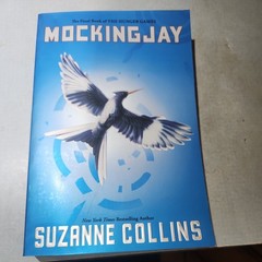 Mockingjay (Hunger Games, Book Three) by Suzanne Collins (2014, Trade Paperback)