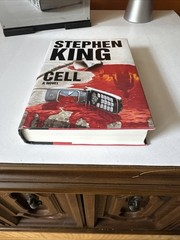 Cell by Stephen King 2006 Hardcover 1st Edition 1st Printing with Dust Jacket