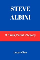Lucas Olen Steve Albini (Paperback) (UK IMPORT)