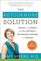 The Autoimmune Solution: Prevent and Reverse the Full Spectrum of In – VERY GOOD