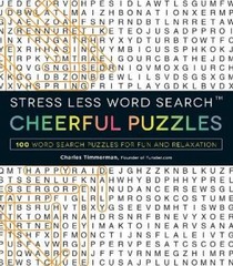 Charles Timmerman Stress Less Word Search – Cheerful Puzzles (Paperback)