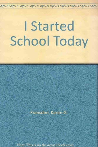 I Started School Today (Spanish and English Edition) – Fransden, Karen G. – …