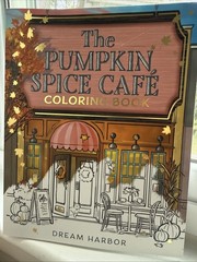 The Pumpkin Spice Cafe Coloring Book – (Dream Harbor) by Laurie Gilmore (Pape…