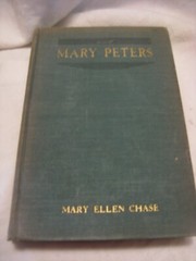 1935 MARY PETERS BY MARY ELLEN CHASE – THE MACMILLAN COMPANY HARDCOVER NO DJ