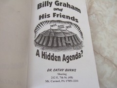 BILLY GRAHAM AND HIS FRIENDS A Hidden Agenda? by Cathy Burns 2001, Trade PB VGC