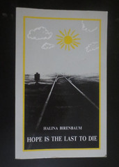 Hope is the Last to Die Halina Birenbaum PAPERBACK 246 Pages