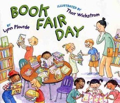 Book Fair Day – hardcover, Lynn Plourde, 9780525476962