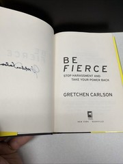 Be Fierce by Gretchen Carlson 2017 SIGNED 1st Ed, 1st Print HC/DJ