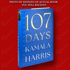 107 Days SIGNED Kamala Harris (2025,HC,1st/1st) BRAND NEW