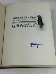 G. Harvey The Golden Era Signed Book A Celebration Of Light Excellent