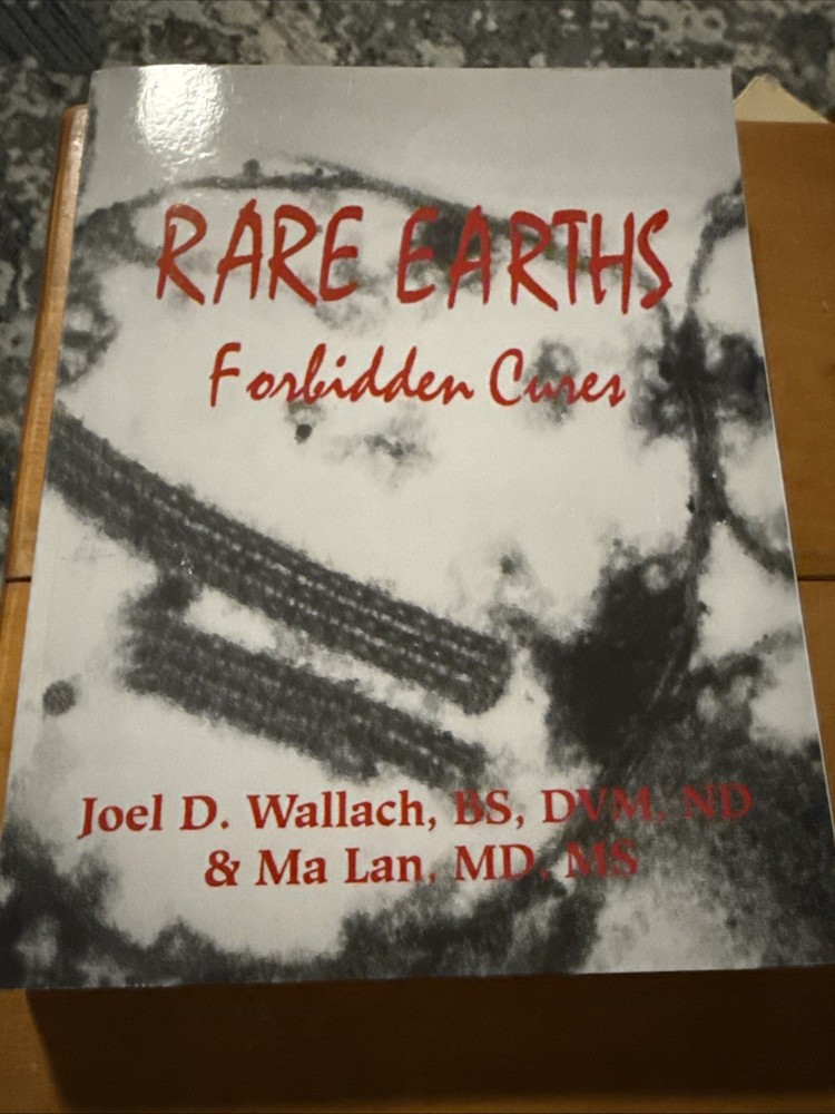 Rare Earths: Forbidden Cures, Ma Lan, Joel D. Wallach, PB New Other Health