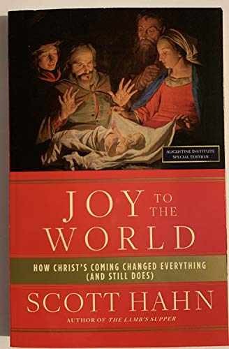 Joy to the World – Paperback, by Scott Hahn – Very Good