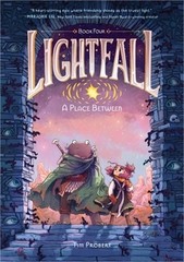 Lightfall: A Place Between: A Graphic Novel (Hardback or Cased Book)
