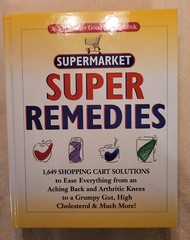 SUPERMARKET SUPER REMEDIES – Jerry Baker (482 pages) –