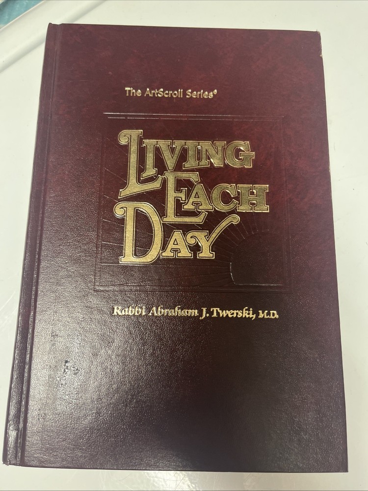 Living Each Week (Artscroll Series) – Hardcover By Abraham J. Twerski -Excellent