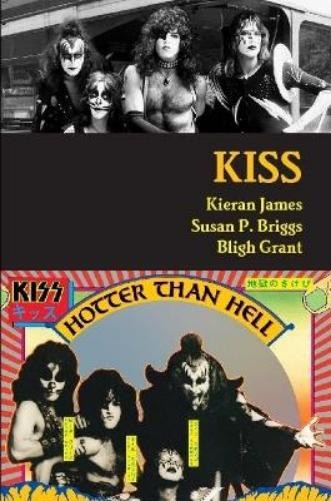 Kieran James Susan P Briggs Bligh Grant Kiss (Paperback)