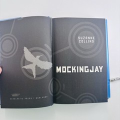 Mockingjay by Suzanne Collins (Hunger Games, Book Three, 1st Edition, 2010)