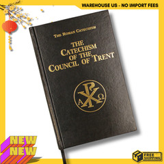 NEW The Catechism of the Council of Trent, 9780895558848, FREESHIP