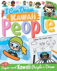 Paul Calver I Can Draw Kawaii People (Paperback)
