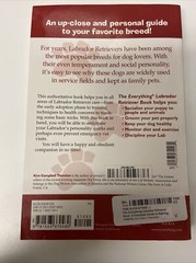 Everything® Ser.: Labrador Retriever Book : A Complete Guide to Raising,…