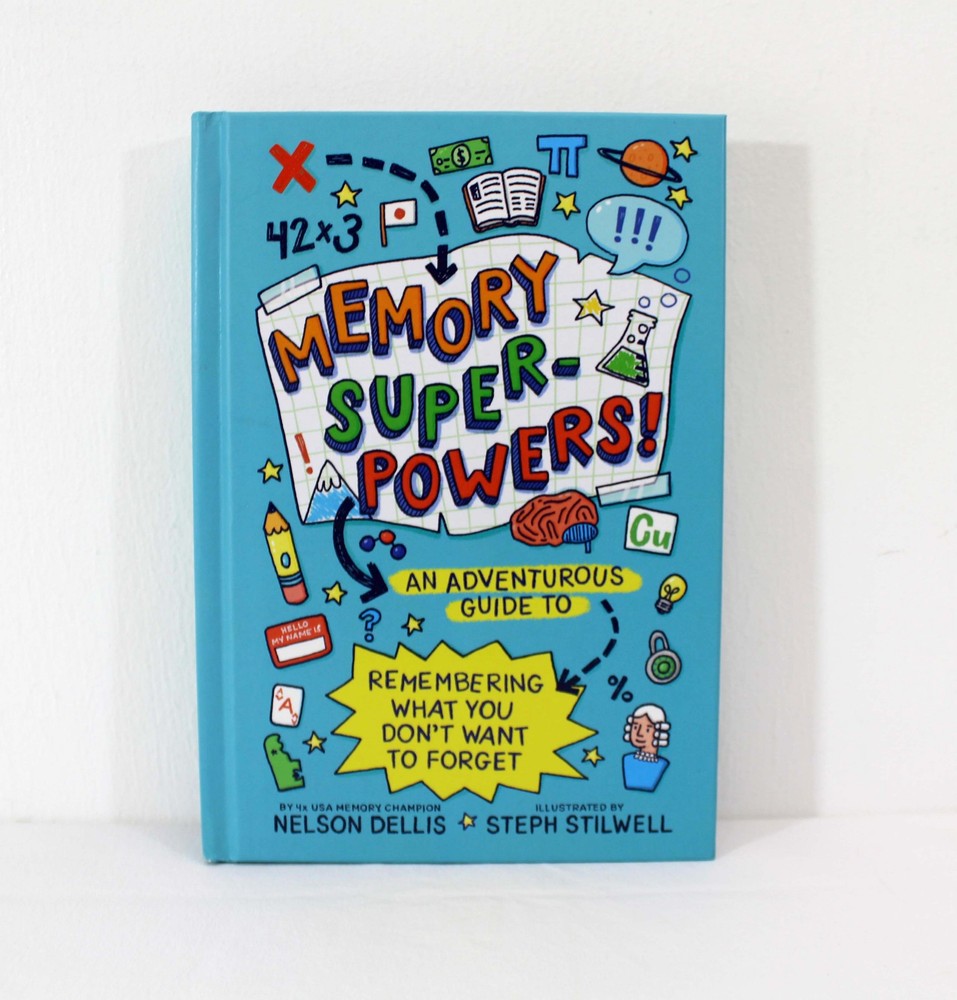 Memory Superpowers Nelson Dellis Adventurous Guide to Remembering Hardcover 2020