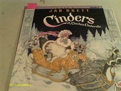 Cinders A Chicken Cinderella – Paperback By Jan Brett – GOOD