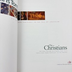 Volume 1 The Christians Their First Two Thousand Years The Veil Is Torn HC 2002.