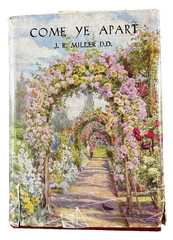 Come Ye Apart J R Miller HC Thomas Nelson Daily Bible Readings Life of Christ
