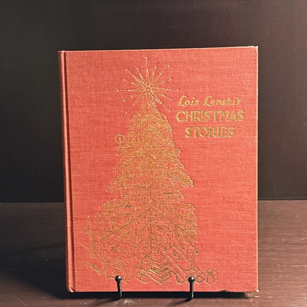 LOIS LENSKI’S CHRISTMAS STORIES 1968 First Edition Hardcover