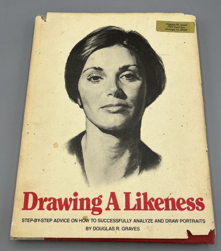 Drawing A Likeness by Douglas R Graves 1981 Third Printing Hardback 176 pages