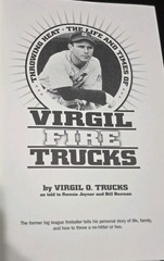 Virgil “Fire” Trucks Signed Book Tigers „Throwing Heat – The Life And Times