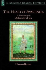 The Heart of Awareness: A Translation of the Ashtavakra – Paperback – Very Good