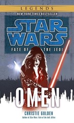 Omen: Star Wars Legends (Fate of the Jedi) by Christie Golden (English) Paperbac