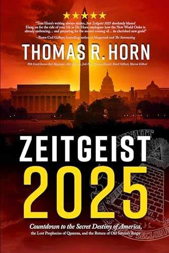 Zeitgeist 2025: Countdown to the – Paperback, by Horn Thomas R. – Acceptable e